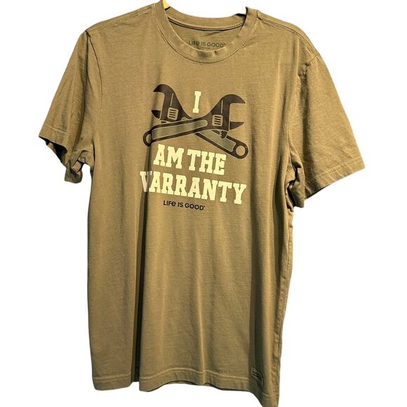 Vintage Life Is Good I am the Warranty Tee Army Green Size Medium Grunge Casual - Picture 1 of 7